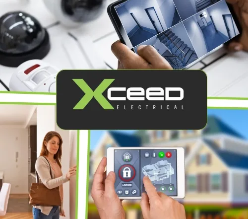 Xceed Electrical home security systems with CCTV, smart home automation, and remote monitoring solutions.